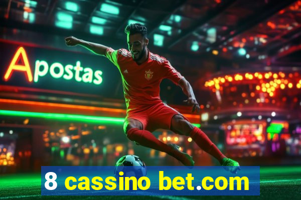 8 cassino bet.com